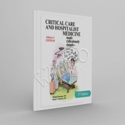 Critical Care and Hospitalist Medicine Made Ridiculously Simple 2nd - Winco Medical Book