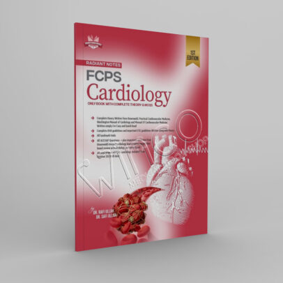 Radiant Notes FCPS Cardiology Only Book With Complete Theory & MCQs - Winco Medical Book