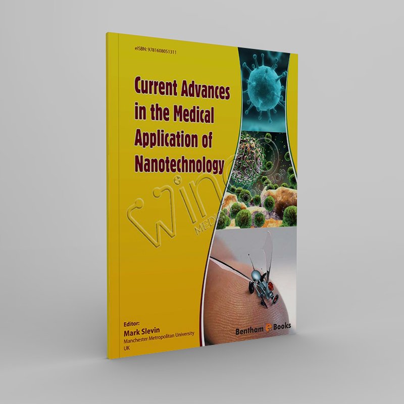 Current Advances in the Medical Application of Nanotechnology - Winco ...
