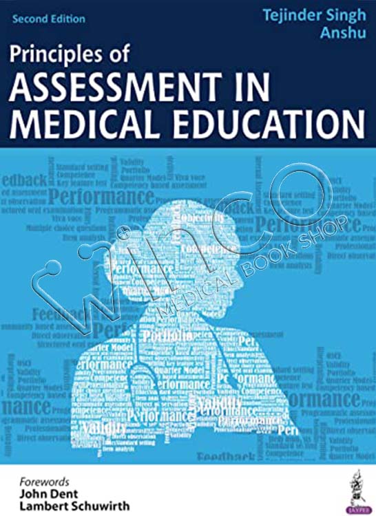 Principles of Assessment in Medical Education, 2nd Edition Winco