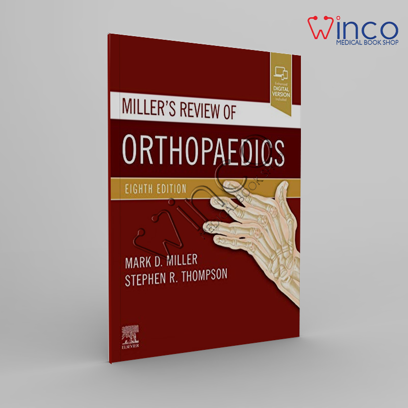 Miller Orthopedics 8th Edition